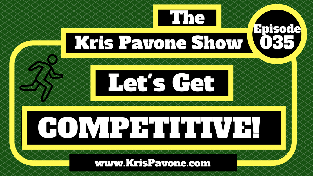035-Let’s Get Competitive!