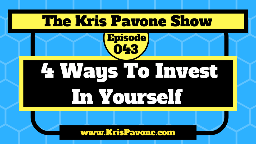 043-Four Ways To Invest In Yourself